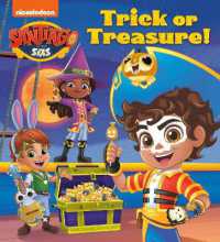 Trick or Treasure! (Santiago of the Seas) （Board Book）