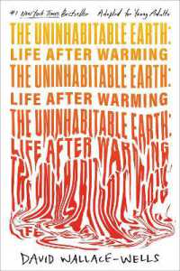 The Uninhabitable Earth (Adapted for Young Adults) : Life after Warming （Library Binding）