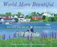 World More Beautiful : The Life and Art of Barbara Cooney