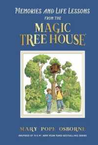 Memories and Life Lessons from the Magic Tree House (Magic Tree House (R)) （Library Binding）