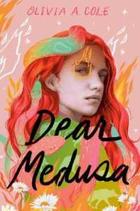 Dear Medusa : (A Novel in Verse)