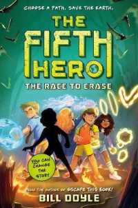 The Fifth Hero #1: the Race to Erase (The Fifth Hero) （Library Binding）