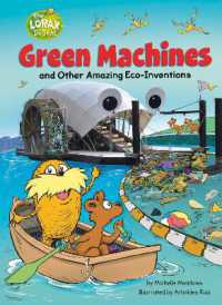 Green Machines and Other Amazing Eco-Inventions : A Dr. Seuss's the Lorax Nonfiction Book (Dr. Seuss's the Lorax Books)