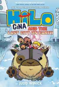 Hilo Book 9: Gina and the Last City on Earth (Hilo (#9))