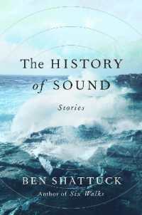 The History of Sound : Stories