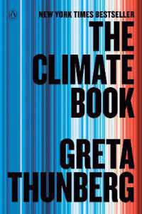 グレタ・トゥーンベリ『気候変動と環境危機：いま私たちにできること』（原書）<br>The Climate Book : The Facts and the Solutions