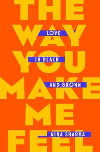 The Way You Make Me Feel : Love in Black and Brown