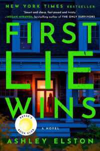 First Lie Wins : Reese's Book Club Pick (A Novel)