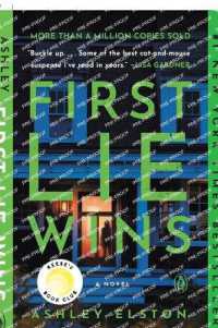 First Lie Wins: Reese's Book Club : A Novel