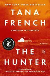 The Hunter : A Novel