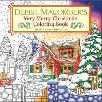 Debbie Macomber's Very Merry Christmas Coloring Book