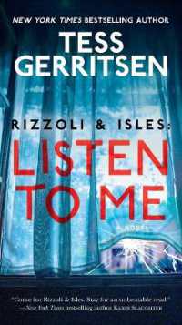 Rizzoli & Isles: Listen to Me : A Novel (Rizzoli & Isles)