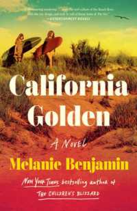 California Golden : A Novel