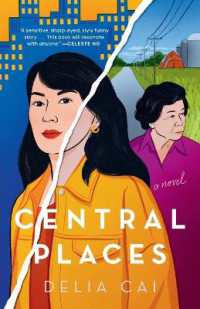 Central Places : A Novel