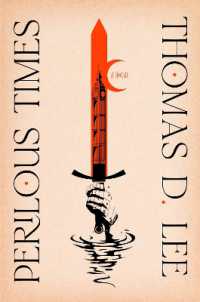 Perilous Times : A Novel