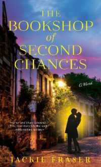 The Bookshop of Second Chances : A Novel