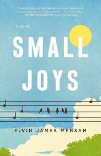 Small Joys : A Novel