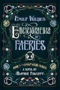 Emily Wilde's Encyclopaedia of Faeries (Emily Wilde)