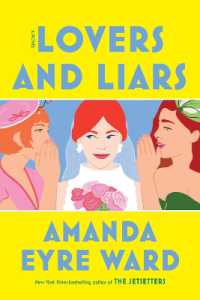 Lovers and Liars : A Novel