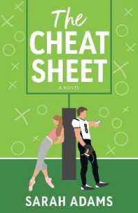 The Cheat Sheet : A Novel
