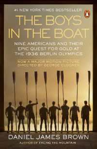 The Boys in the Boat (Movie Tie-In) : Nine Americans and Their Epic Quest for Gold at the 1936 Berlin Olympics