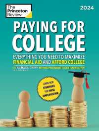 Paying for College, 2024 : Everything You Need to Maximize Financial Aid and Afford College -- Paperback / softback