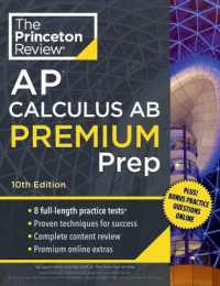 Princeton Review AP Calculus AB Premium Prep, 2024 : 8 Practice Tests + Complete Content Review + Strategies & Techniques