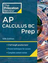 Princeton Review AP Calculus BC Prep, 2024 : 5 Practice Tests + Complete Content Review + Strategies & Techniques