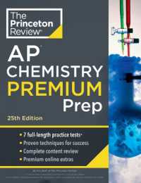 Princeton Review AP Chemistry Premium Prep, 2024 : 7 Practice Tests + Complete Content Review + Strategies & Techniques