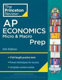Princeton Review AP Economics Micro & Macro Prep, 2024 : 4 Practice Tests + Complete Content Review + Strategies & Techniques