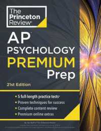 Princeton Review AP Psychology Premium Prep, 2024 : 5 Practice Tests + Complete Content Review + Strategies & Techniques