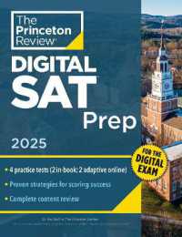 Princeton Review Digital SAT Prep, 2025 : 4 Full-Length Practice Tests (2 in Book + 2 Adaptive Tests Online) + Review + Online Tools