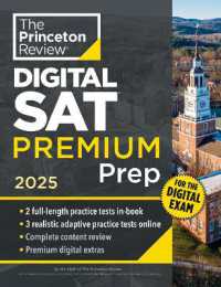 Princeton Review Digital SAT Premium Prep, 2025 : 5 Full-Length Practice Tests (2 in Book + 3 Adaptive Tests Online) + Online Flashcards + Review & Tools