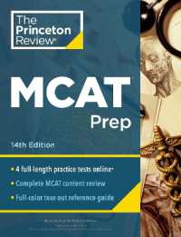 Princeton Review MCAT Prep, 14th Edition : 4 Practice Tests + Complete Content Coverage （14TH）