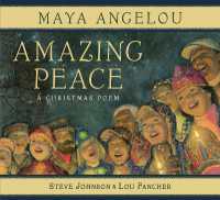 Amazing Peace : A Christmas Poem