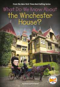 What Do We Know about the Winchester House? (What Do We Know About?) （Library Binding）