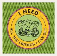 I Need All the Friends I Can Get (Peanuts)