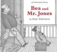 Bea and Mr. Jones : 40th Anniversary Edition