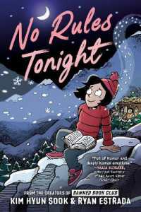 No Rules Tonight : A Graphic Novel