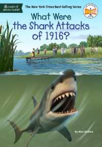 What Were the Shark Attacks of 1916? (What Was?) （Library Binding）