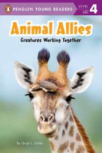 Animal Allies : Creatures Working Together (Penguin Young Readers, Level 4)