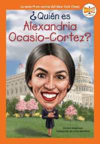 ¿Quién es Alexandria Ocasio-Cortez? (¿quién fue?)