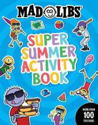 Mad Libs Super Summer Activity Book : Sticker and Activity Book with over 100 Stickers (Mad Libs Workbooks)