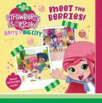 Meet the Berries! (Strawberry Shortcake)