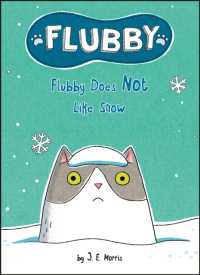 Flubby Does Not Like Snow (Flubby)