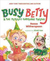 Busy Betty & the Perfect Christmas Present (Busy Betty)