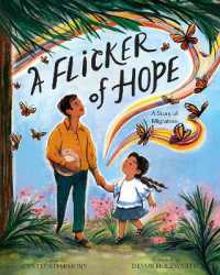A Flicker of Hope : A Story of Migration