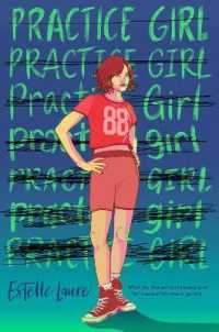 Practice Girl -- Paperback / softback （Internatio）