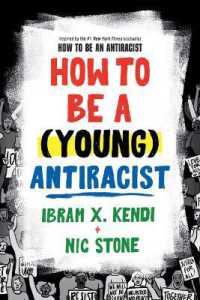 How to Be a (Young) Antiracist -- Paperback / softback （Internatio）