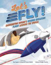 Let's Fly! : Barrington Irving's Record-Breaking Flight around the World